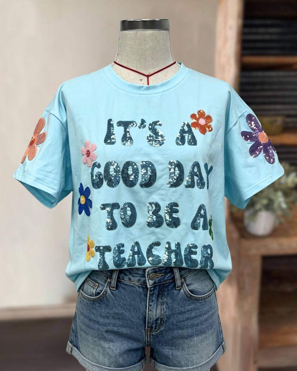 It's a Good Day to Be a Teacher Sequin top